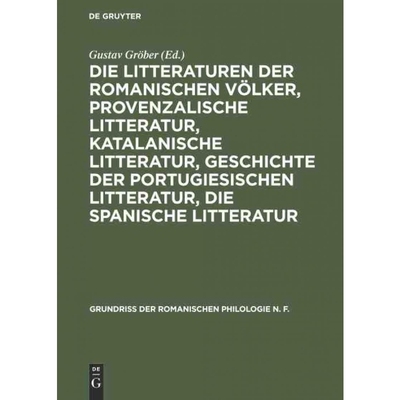 预订不退不换DEG Die Litteraturen der romanischen V?lker, provenzalische Litteratur, katalanische Litteratur, Ges