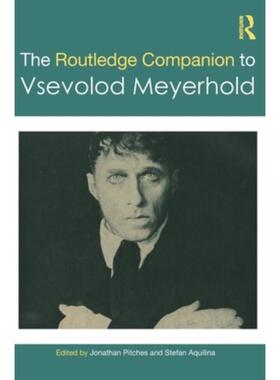 按需印刷不退不换TF The Routledge Companion to Vsevolod Meyerhold[9780367627843]