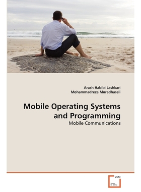 按需印刷Mobile Operating Systems and Programming[9783639369175]