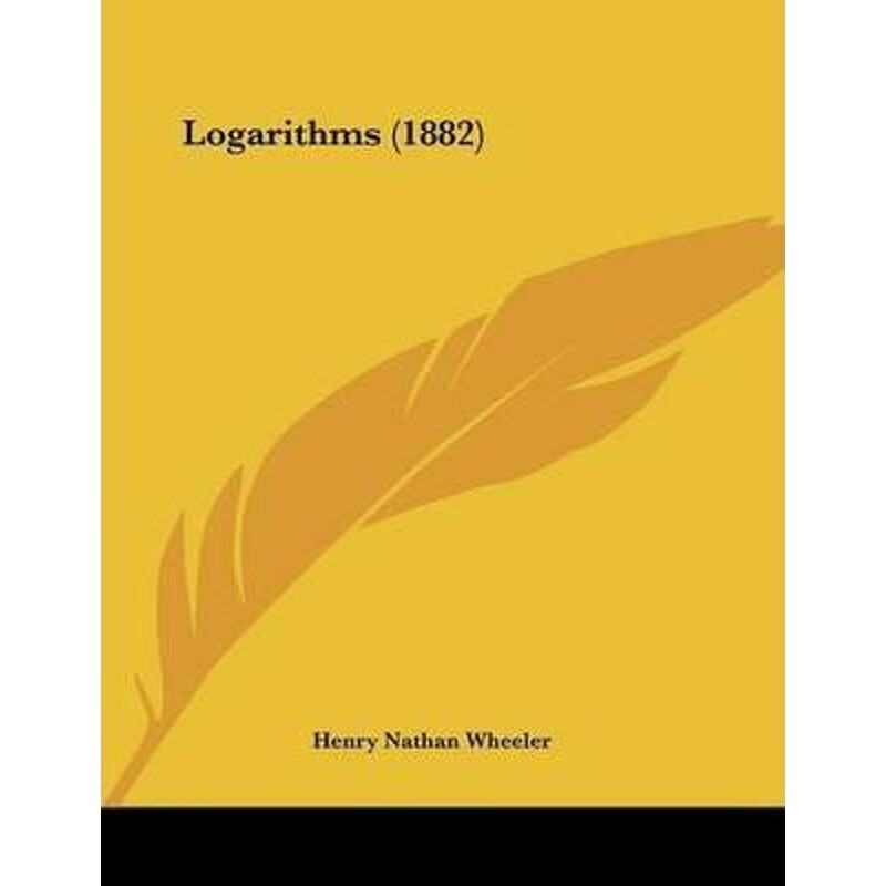 按需印刷不退不换Logarithms (1882)[9781104237608]