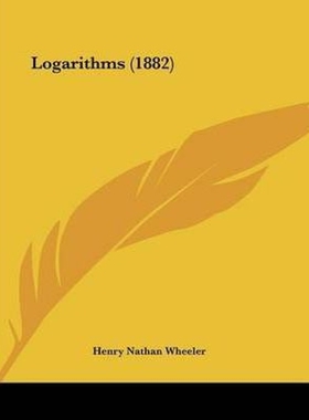 按需印刷不退不换Logarithms (1882)[9781104237608]