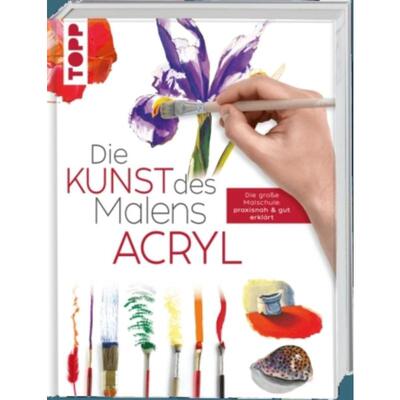 预订不退不换德语 Die Kunst des Malens Acryl:Die große Malschule: praxisnah & gut erklärt