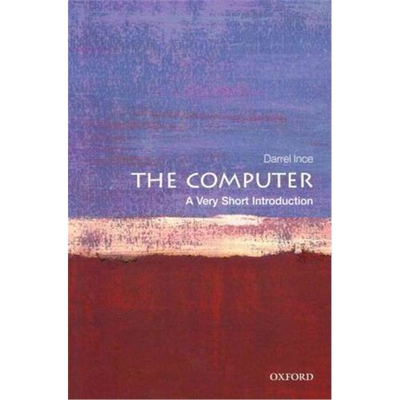 现货 计算机 The Computer: A Very Short Introduction 牛津通识 英文原版 9780199586592