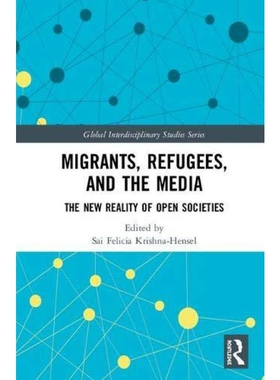 按需印刷不退不换Migrants, Refugees, and the Media[9780815377177]