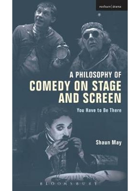 按需印刷不退不换A Philosophy of Comedy on Stage and Screen[9781472580436]