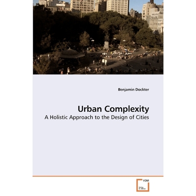 按需印刷Urban Complexity[9783639236507]