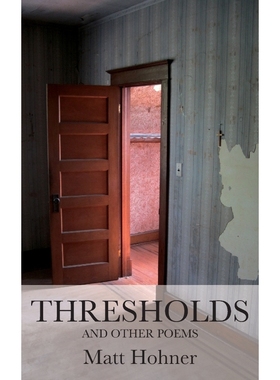 按需印刷Thresholds and Other Poems[9781627201810]