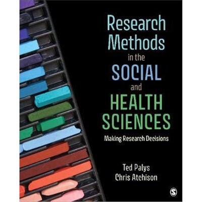 按需印刷Research Methods in the Social and Health Sciences:Making Research Decisions[9781544357676]