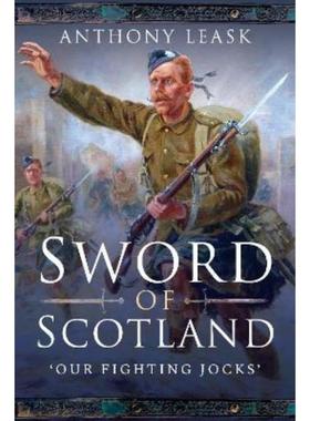 预订The Sword of Scotland:'Our Fighting Jocks'