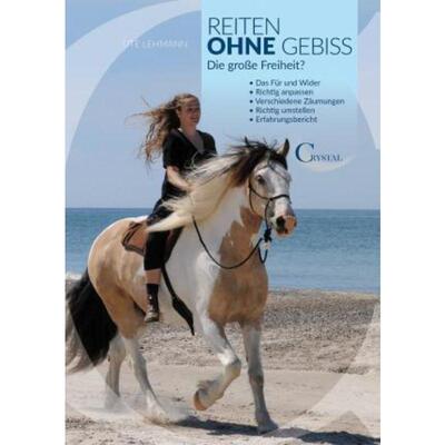 预订【德语】 Reiten ohne Gebiss:Die große Freiheit? Das Für und Wider. Richtig anpassen. Verschi
