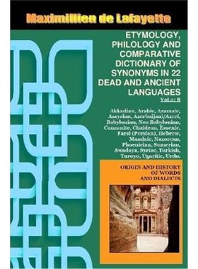【按需印刷】 Vol.2. ETYMOLOGY, PHILOLOGY AND COMPARATIVE DIC