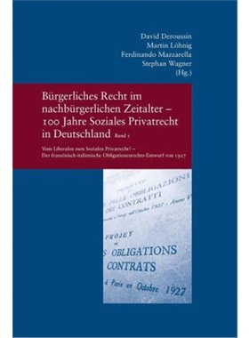 预订【德语】BUrgerliches Recht im nachbUrgerlichen Zeitalter - 100 Jahre Soziales Privatrech
