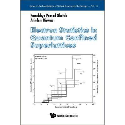 按需印刷Electron Statistics in Quantum Confined Superlattices[9789811263651]