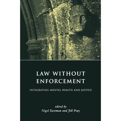 按需印刷不退不换Law Without Enforcement[9781901362756]