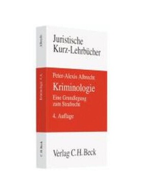 预订不退不换德语Kriminologie:Eine Grundlegung zum Strafrecht. Ein Studienbuch