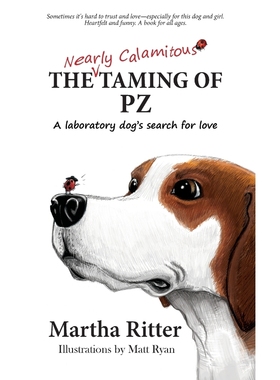 按需印刷The Nearly Calamitous Taming of PZ[9780986381706]