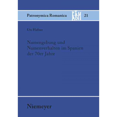 按需印刷不退不换DEG Namengebung und Namenverhalten im Spanien der 70er Jahre[9783484555211]