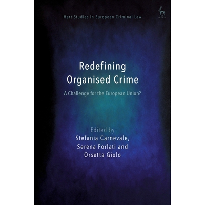 按需印刷Redefining Organised Crime[9781509937691]