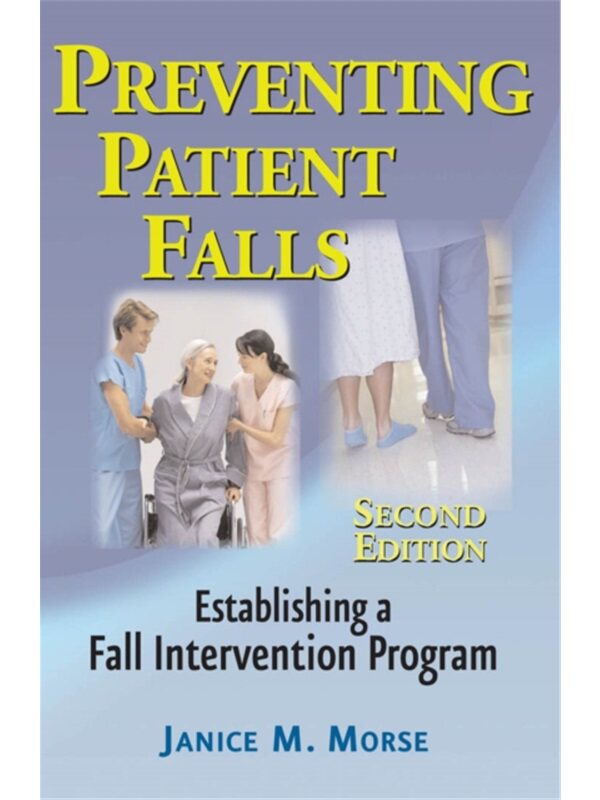 按需印刷不退不换Preventing Patient Falls