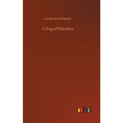 按需印刷不退不换A Dog of Flanders[9783732682829]
