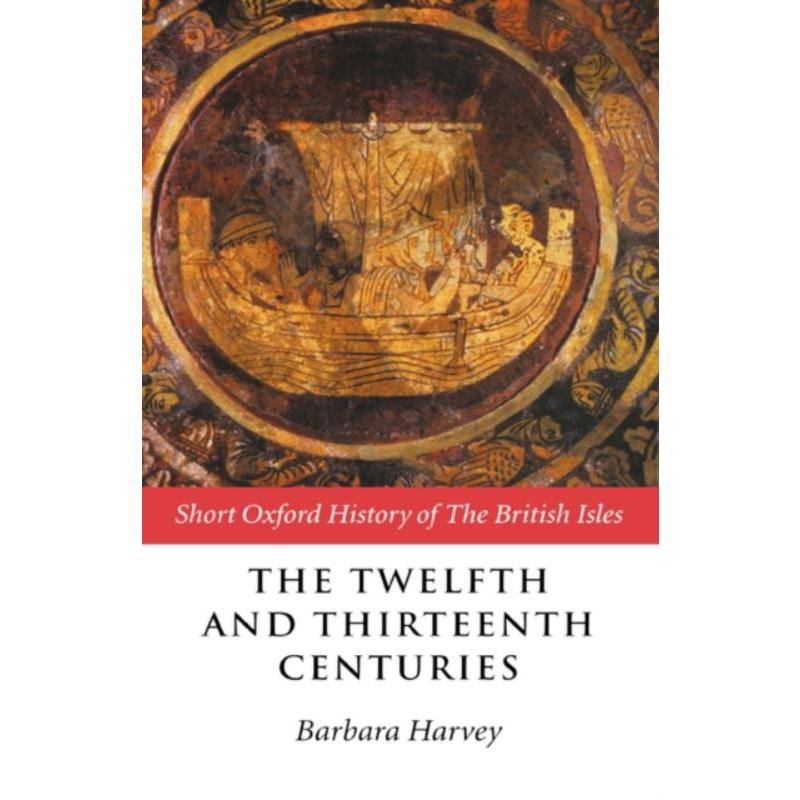 预订The Twelfth and Thirteenth Centuries:1066-c.1280