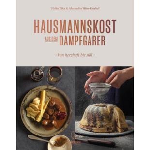 预订【德语】 Hausmannskost aus dem Dampfgarer:Von herzhaft bis süß