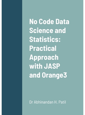 按需印刷不退不换No Code Data Science and Statistics[9781387597710]