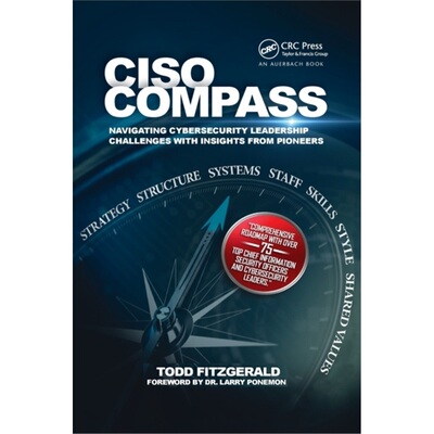 预订CISO COMPASS:Navigating Cybersecurity Leadership Challenges with Insights from P[9780367486020]