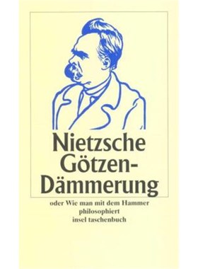 预订【德语】Götzen-Dämmerung oder Wie man mit dem Hammer philosophiert: