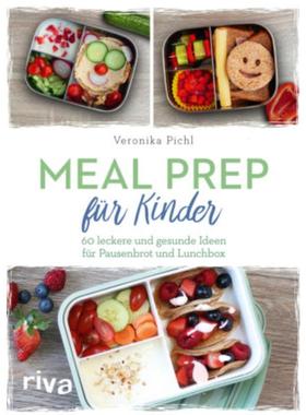 预订【德语】 Meal Prep für Kinder:60 leckere und gesunde Ideen für Pausenbrot und Lunc