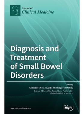 按需印刷Diagnosis and Treatment of Small Bowel Disorders[9783039438730]