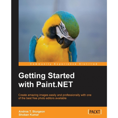 按需印刷不退不换Getting Started with Paint.Net[9781783551439]