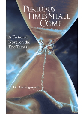 按需印刷不退不换Perilous Times Shall Come[9781512767612]