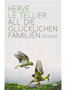 预订【德语】Toutes Les Familles Heureuses[9783423289719]