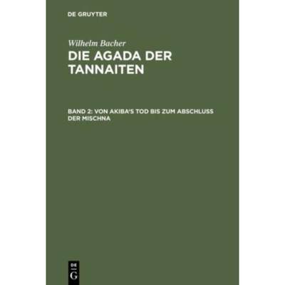 按需印刷DEG Von Akiba s Tod bis zum Abschlu? der Mischna[9783111061733]