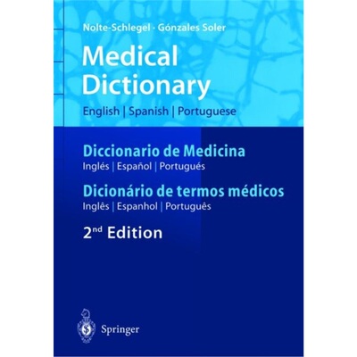 预订不退不换Medical Dictionary/Diccionario de Medicina/Dicionario de termos medicos:English-[9783540205616]