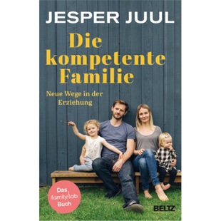 Familie. 德语 kompetente Buch 预订 familylab Neue Die Erziehung. der Wege 9783407866226 Das
