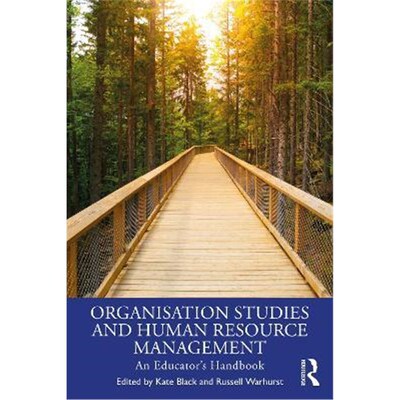 按需印刷Organisation Studies and Human Resource Management:An Educator's Handbook[9780367206901]