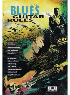 预订【德语】 Blues Guitar Rules:Konzepte und Techniken der traditionellen und modernen