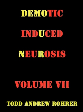 按需印刷Demotic Induced Neurosis[9781440169496]