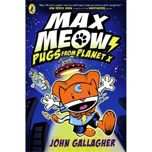 现货Max Meow Book 3: Pugs from Planet X[9780241711620]