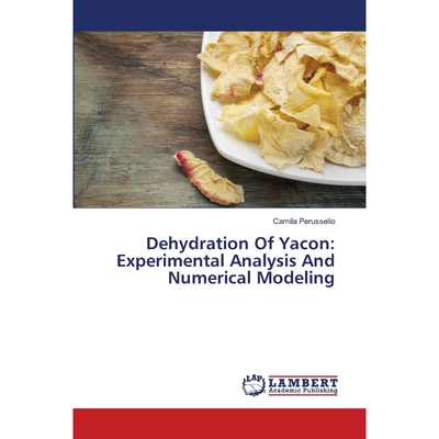 按需印刷不退不换Dehydration Of Yacon[9783659511899]