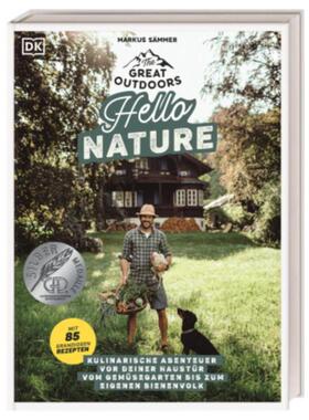 预订不退不换德语 The Great Outdoors - Hello Nature:Kulinarische Abenteuer vor deiner Haust