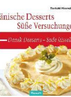 预订【德语】 Dänische Desserts - Süße Versuchungen:Dansk Desserts - Søde fristelser