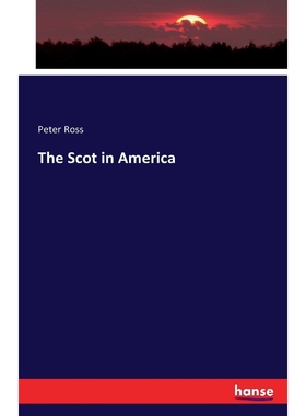按需印刷The Scot in America[9783743331792]
