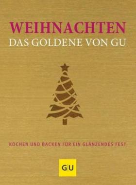 预订【德语】 Weihnachten - Das Goldene von GU:Kochen und backen für ein glänzendes Fes