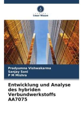 预订【德语】 Entwicklung und Analyse des hybriden Verbundwerkstoffs AA7075: