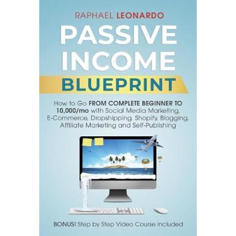 按需印刷不退不换Passive Income Blueprint[9781989120644]