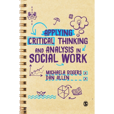 按需印刷Applying Critical Thinking and Analysis in Social Work[9781526436573]
