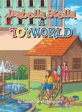 按需印刷不退不换Isabella Stella in Toyworld[9781483696034]